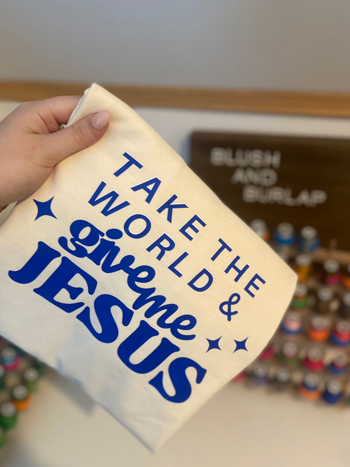 Take the World and Give me Jesus