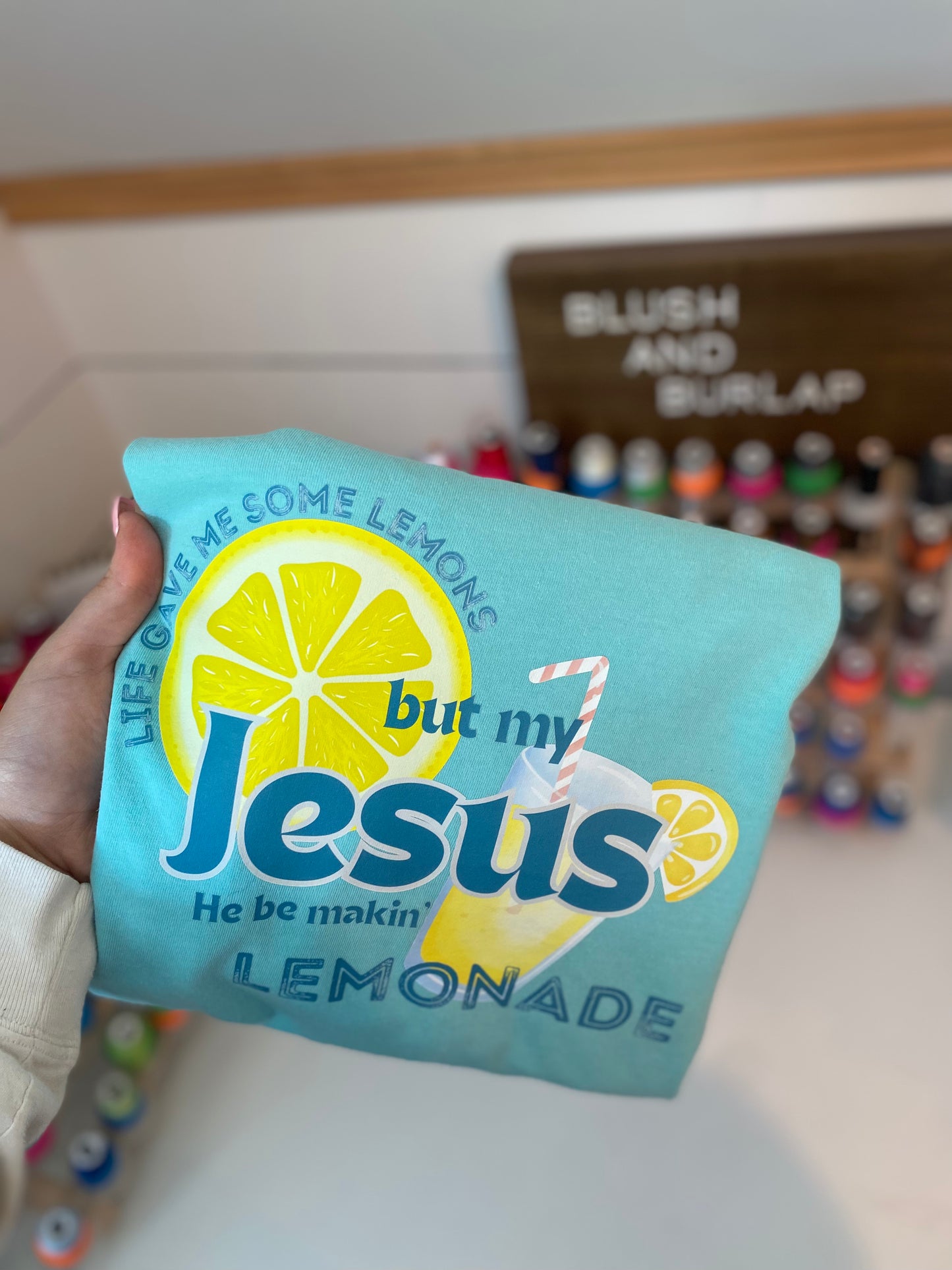 But My Jesus He Be Makin' Lemonade