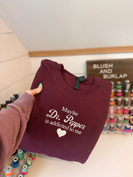 Addicted to Me (embroidered)