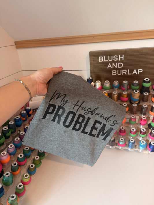My Husband's Problem