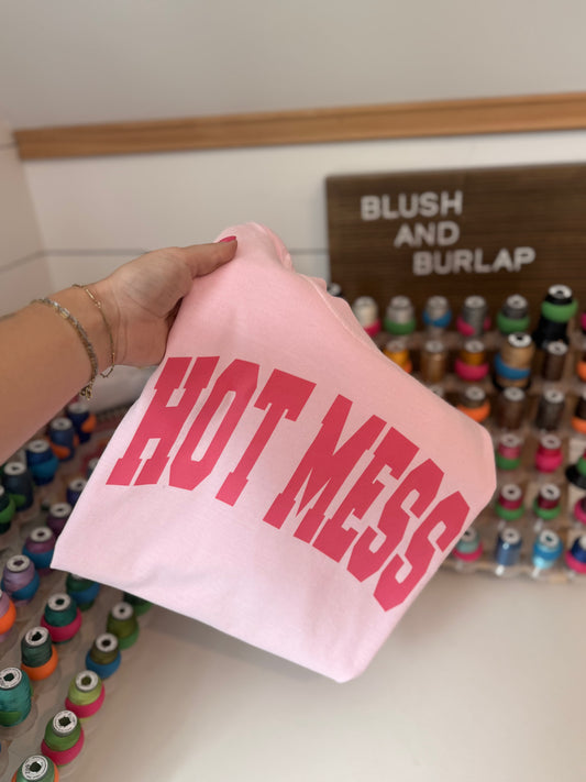 Hot Mess