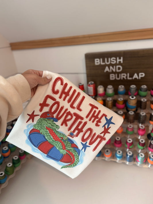 Chill the Fourth Out