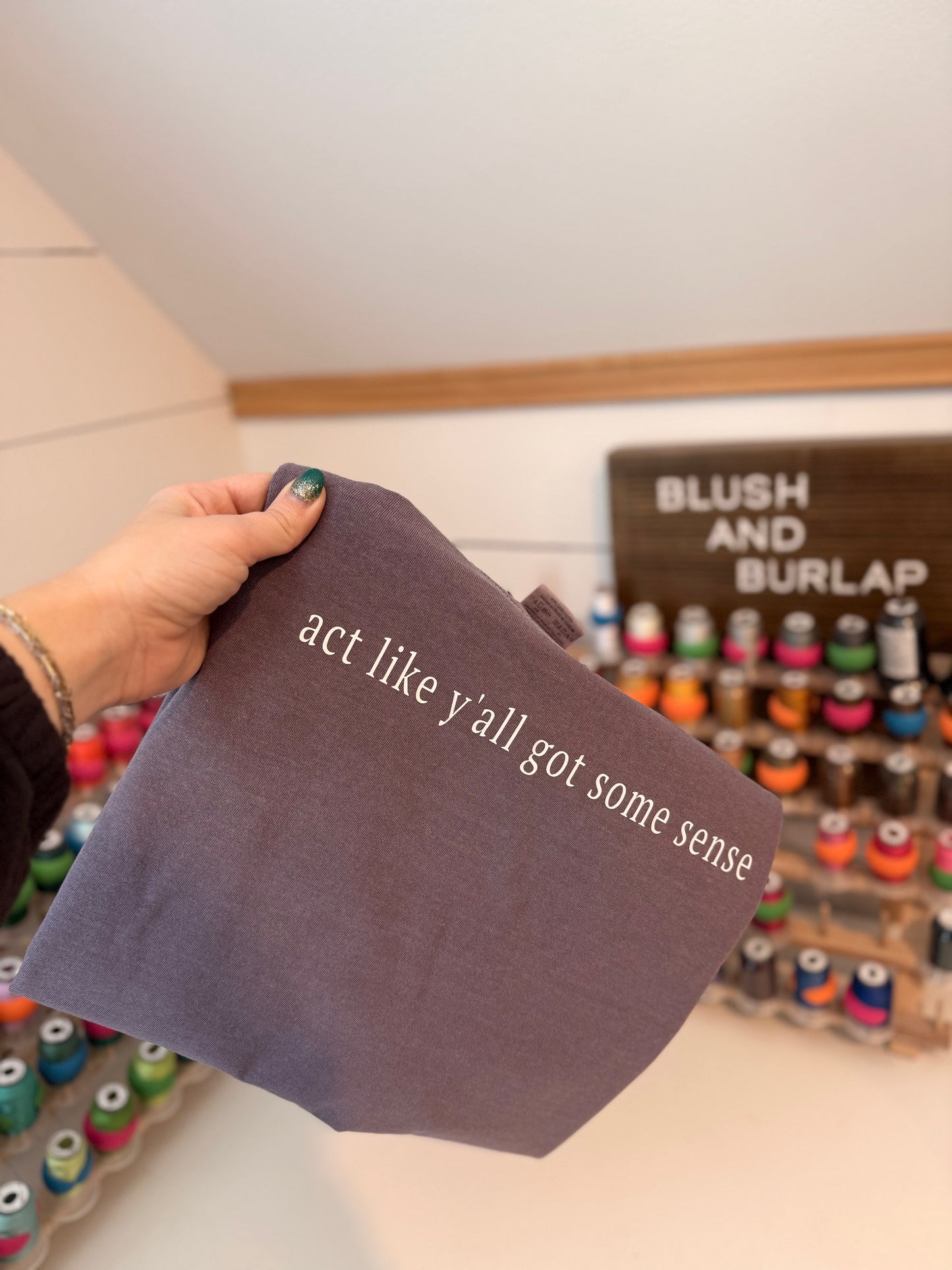 Act Like Y'all Got Some Sense