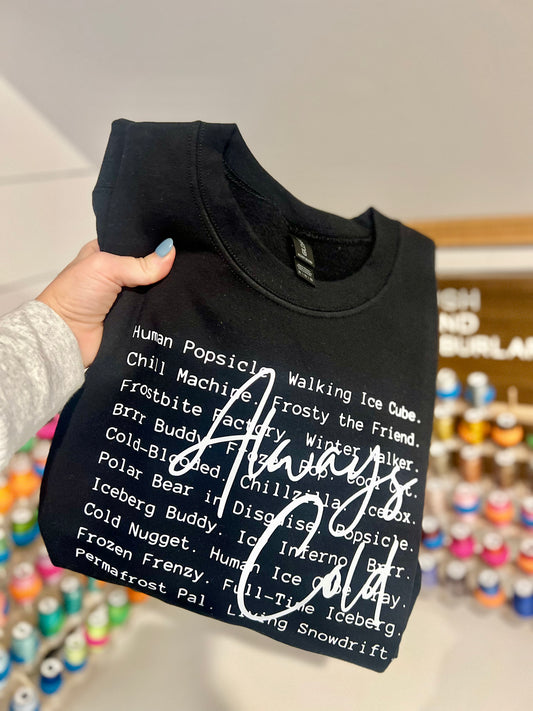 Always Cold Typography